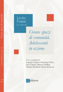 Copertina libro Creare spazi di comunità. Adolescenti in azione